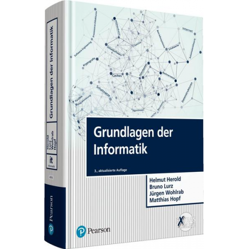 Helmut Herold & Bruno Lurz & Jürgen Wohlrab & Matthias Hopf - Grundlagen der Informatik