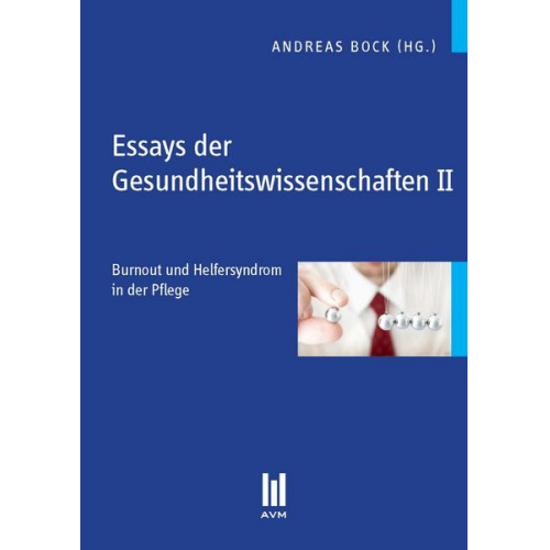 Andreas Bock & Silvia Wachs & Jenny Stevens & Magdalena Lesinski & Friederike Pfenning - Essays der Gesundheitswissenschaften II