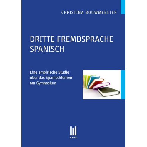 Christina Bouwmeester - Dritte Fremdsprache Spanisch