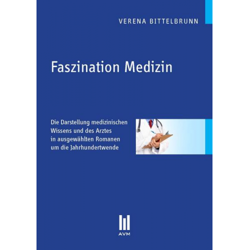 Verena Bittelbrunn - Faszination Medizin