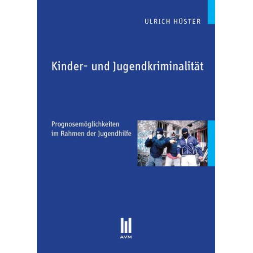 Ulrich Hüster - Kinder- und Jugendkriminalität