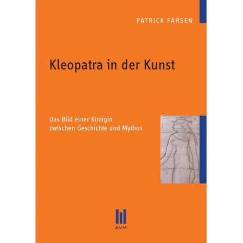 Patrick Farsen - Kleopatra in der Kunst