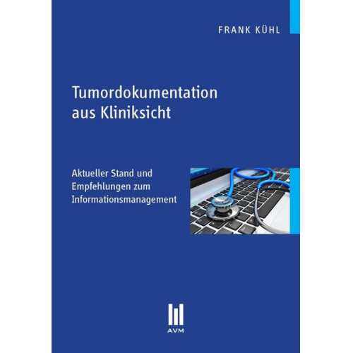 Frank Kühl - Tumordokumentation aus Kliniksicht