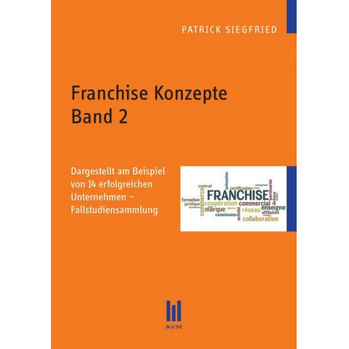 Patrick Siegfried - Franchise Konzepte Band 2