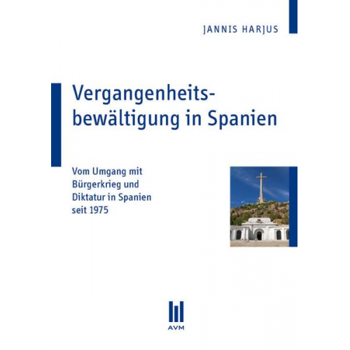 Jannis Harjus - Vergangenheitsbewältigung in Spanien