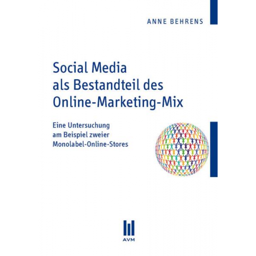 Anne Behrens - Social Media als Bestandteil des Online-Marketing-Mix