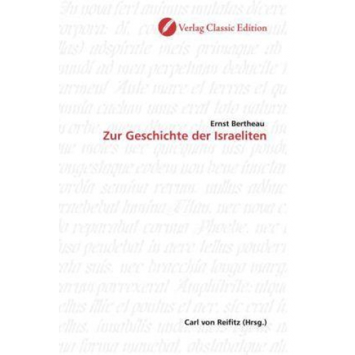 Ernst Bertheau - Bertheau, E: Zur Geschichte der Israeliten