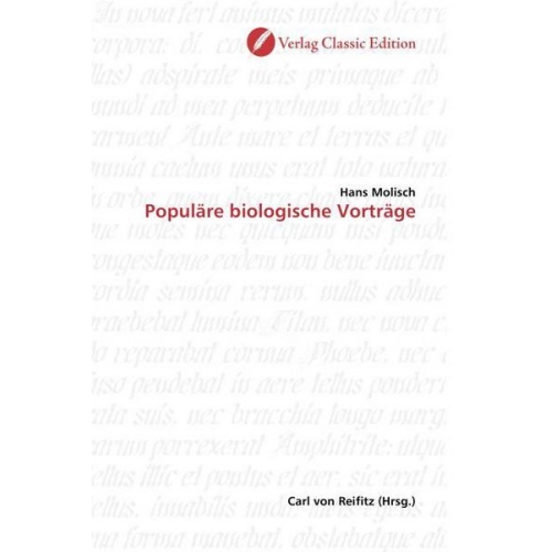 Hans Molisch - Molisch, H: Populäre biologische Vorträge