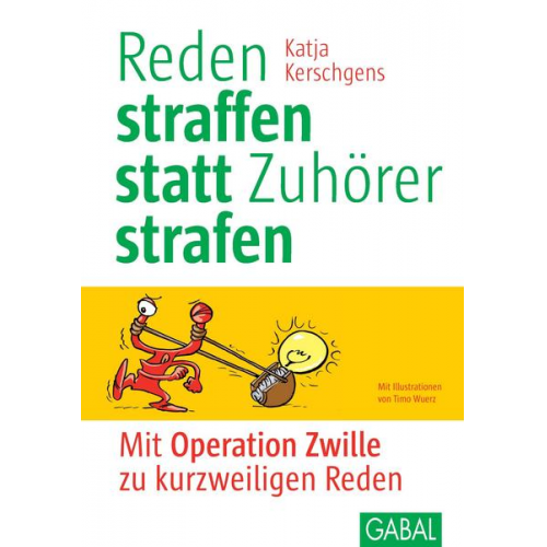 Katja Kerschgens - Reden straffen statt Zuhörer strafen