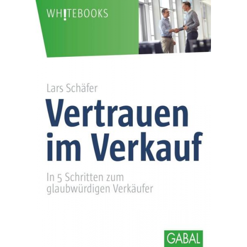 Lars Schäfer - Vertrauen im Verkauf