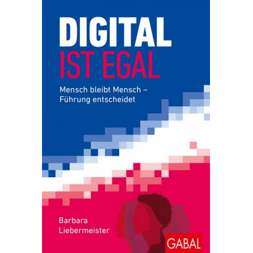 Barbara Liebermeister - Digital ist egal