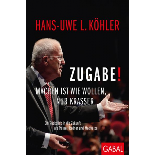 Hans-Uwe L. Köhler - Zugabe!