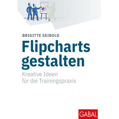 Brigitte Seibold - Flipcharts gestalten