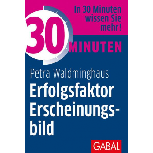 Petra Waldminghaus - 30 Minuten Erfolgsfaktor Erscheinungsbild