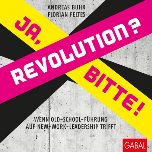 Andreas Buhr & Florian Feltes - Revolution? Ja, bitte!