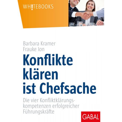 Barbara Kramer & Frauke Ion - Konflikte klären ist Chefsache