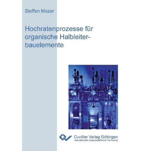 Steffen Mozer - Hochratenprozesse für organische Halbleiterbauelemente