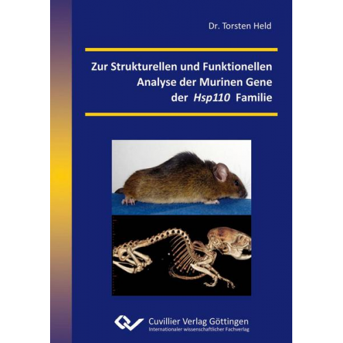 Torsten Held - Zur Strukturellen und Funktionellen Analyse der Murinen Gene der Hsp110 Familie