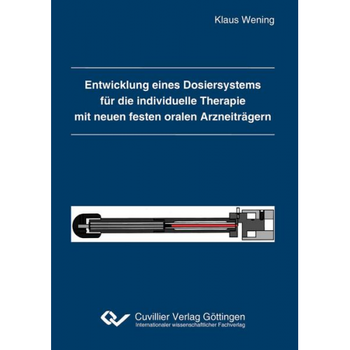 Klaus Wening - Entwicklung eines Dosiersystems für die individuelle Therapie mit neuen festen oralen Arzneiträgern