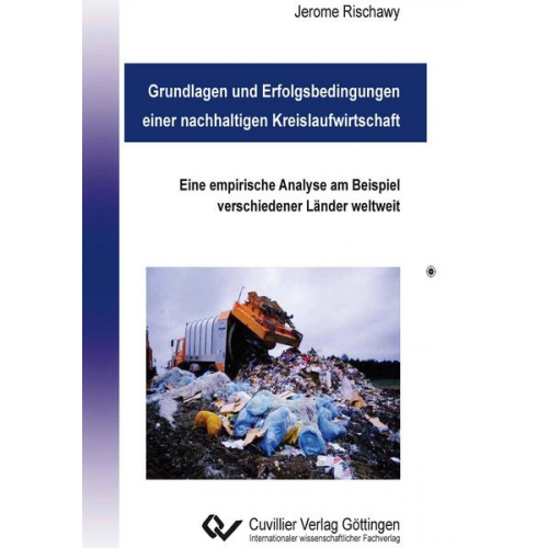 Jerome Rischawy - Grundlagen und Erfolgsbedingungen einer nachhaltigen Kreislaufwirtschaft