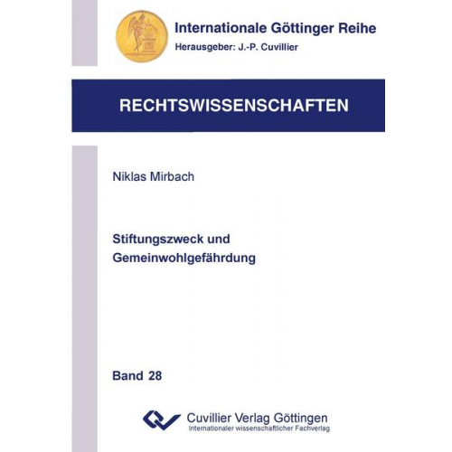 Niklas Mirbach - Stiftungszweck und Gemeinwohlgefährdung