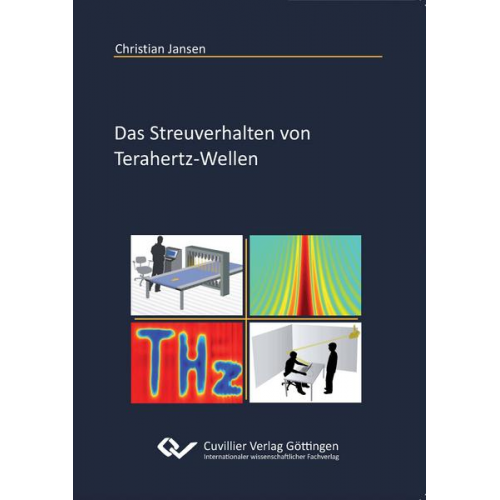 Christian Jansen - Das Streuverhalten von Terahertz-Wellen