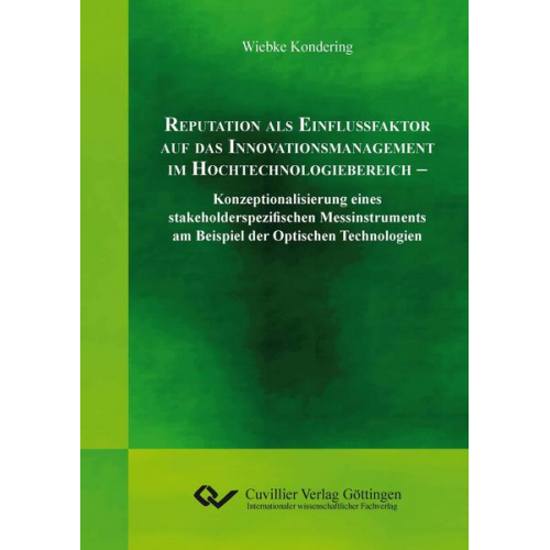 Wiebke Kondering - Reputation als Einflussfaktor Auf das Innovationsmanagment im Hochtechnologiebereich