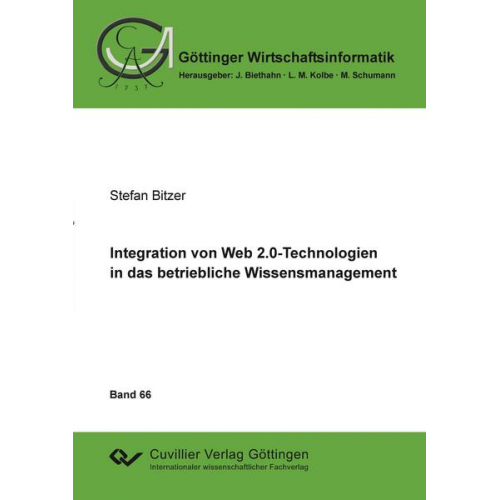 Stefan Bitzer - Integration von Web 2.0-Technologien in das betriebliche Wissensmanagement