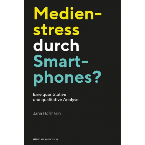 Jana Hofmann - Medienstress durch Smartphones?