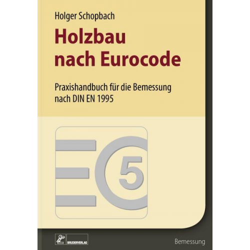 Holger Schopbach - Holzbau nach Eurocode