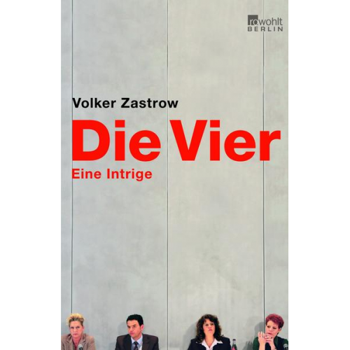 Volker Zastrow - Die Vier