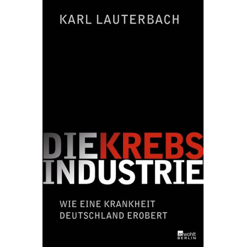 Karl Lauterbach - Die Krebs-Industrie