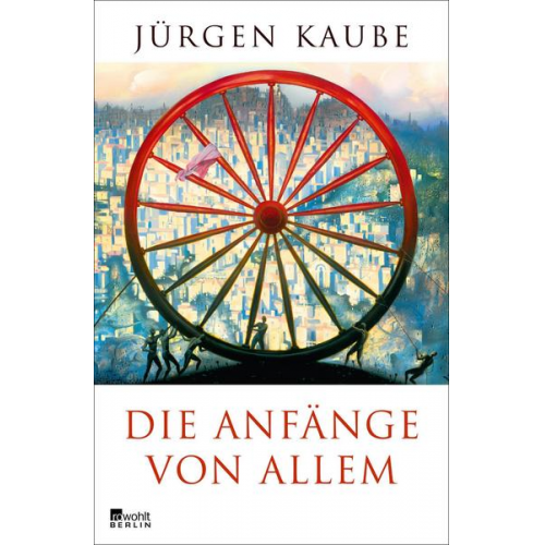 Jürgen Kaube - Die Anfänge von allem