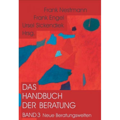 Das Handbuch der Beratung / Das Handbuch der Beratung