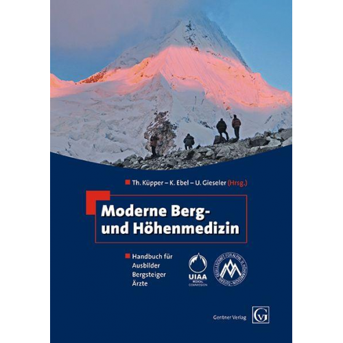 K. Ebel & U. Gieseler - Moderne Berg- und Höhenmedizin