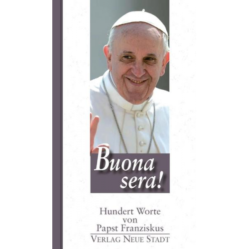 Franziskus Papst - Buona sera!