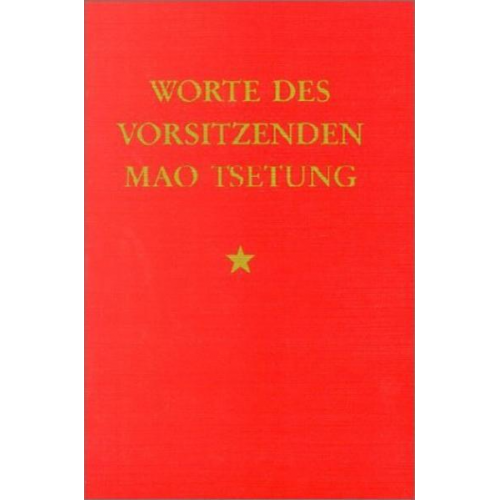 Tse-tung Mao - Worte des Vorsitzenden Mao Tsetung