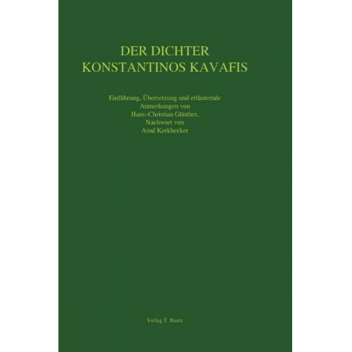 Hans Christian Günther - Der Dichter Konstantinos Kavafis