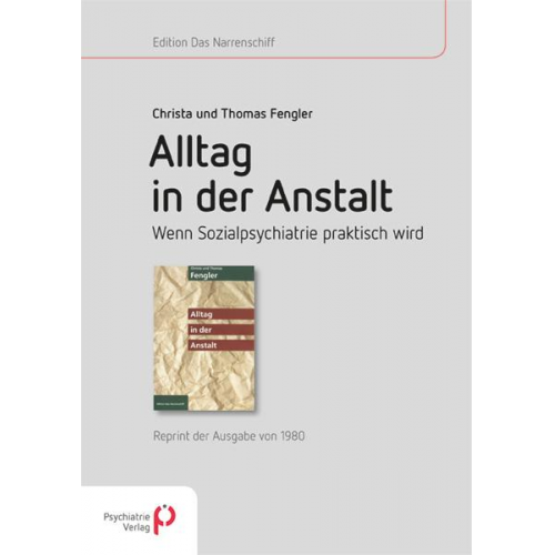 Christa Fengler & Thomas Fengler - Alltag in der Anstalt