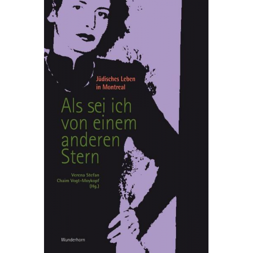 Verena Stefan & Chaim Vogt-Moykopf - Als sei ich von einem anderen Stern