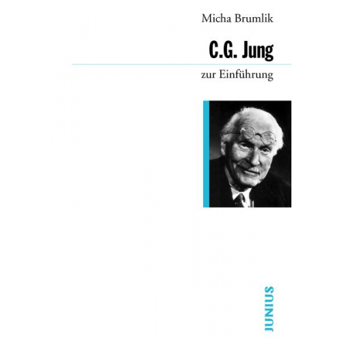 Micha Brumlik - C. G. Jung zur Einführung