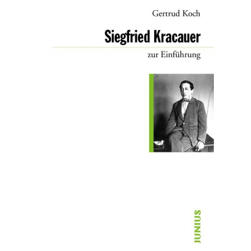 Gertrud Koch - Siegfried Kracauer zur Einführung