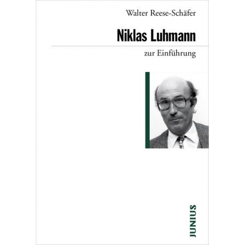 Walter Reese-Schäfer - Niklas Luhmann zur Einführung