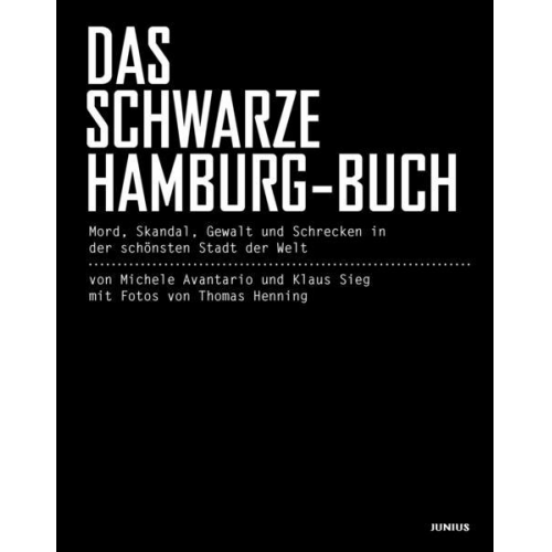 Michele Avantario & Klaus Sieg - Das schwarze Hamburg-Buch