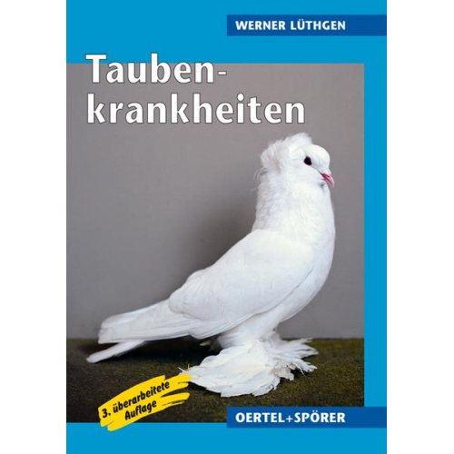 Werner Lüthgen - Taubenkrankheiten