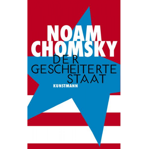 Noam Chomsky - Der gescheiterte Staat