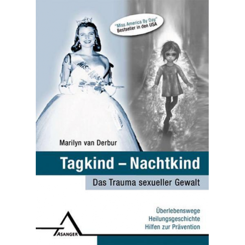 Marilyn Van Derbur - Tagkind - Nachtkind.