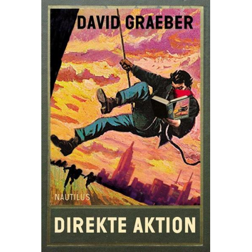 David Graeber - Direkte Aktion