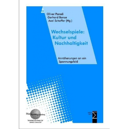 Wechselspiele: Kultur und Nachhaltigkeit