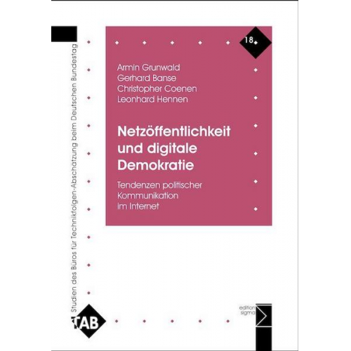 Armin Grunwald & Gerhard Banse & Christopher Coenen & Leonhard Hennen - Netzöffentlichkeit und digitale Demokratie